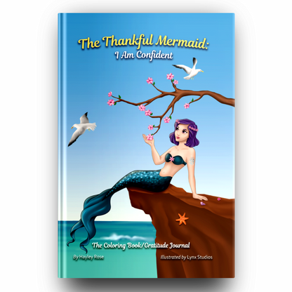 The Thankful Mermaid: I Am Confident