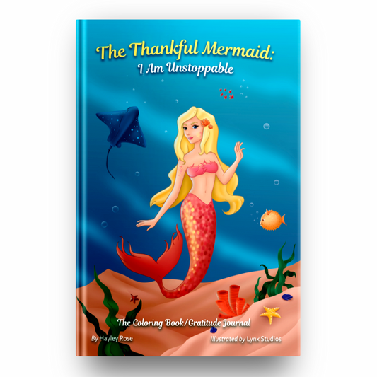 The Thankful Mermaid: I Am Unstoppable
